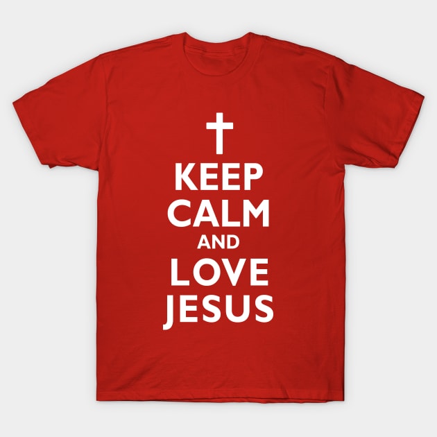 Keep Calm and LOVE JESUS Christian Faith Cross T-Shirt by TeeCreations